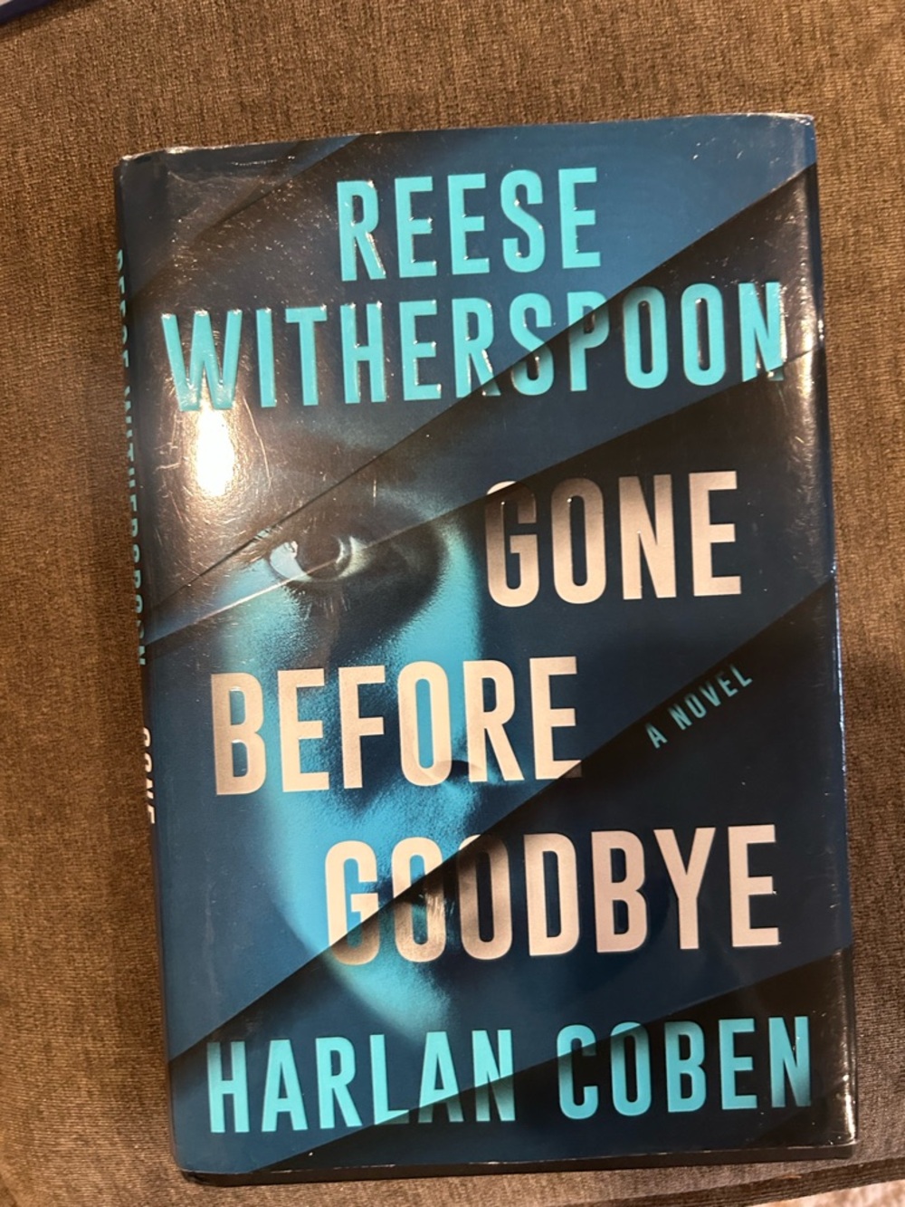 Gone Before Goodbye by Reese Witherspoon/Harlan Coben Book